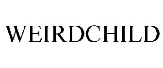 WEIRDCHILD