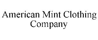 AMERICAN MINT CLOTHING COMPANY