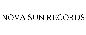 NOVA SUN RECORDS