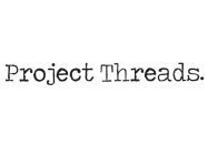 PROJECT THREADS.