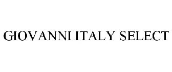 GIOVANNI ITALY SELECT