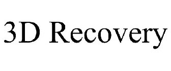 3D RECOVERY