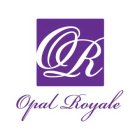 OPAL ROYALE OR