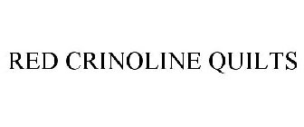 RED CRINOLINE QUILTS
