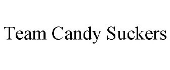 TEAM CANDY SUCKERS