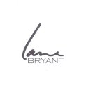 LANE BRYANT