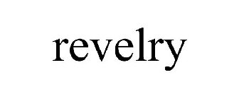 REVELRY