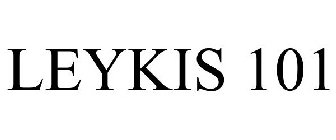 LEYKIS 101