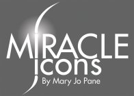 MIRACLE ICONS BY MARY JO PANE