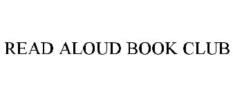 READ ALOUD BOOK CLUB