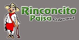 RINCONCITO PAISA RESTAURANT