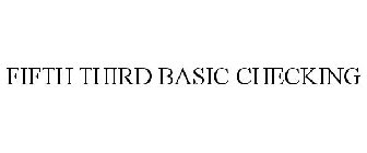 FIFTH THIRD BASIC CHECKING