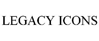 LEGACY ICONS