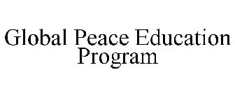 GLOBAL PEACE EDUCATION PROGRAM