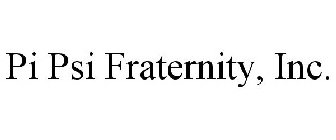 PI PSI FRATERNITY, INC.