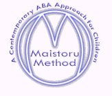 A CONTEMPORARY ABA APPROACH FOR CHILDREN M MAISTORU METHOD