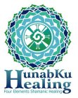 HUNABKU HEALING FOUR ELEMENTS SHAMANIC HEALING