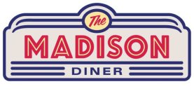 THE MADISON DINER