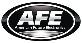AFE AMERICAN FUTURE ELECTRONICS