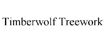 TIMBERWOLF TREEWORK