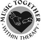 MUSIC TOGETHER WITHIN THERAPY