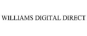 WILLIAMS DIGITAL DIRECT