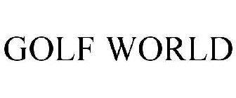 GOLF WORLD