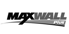 MAXWALL PLUS