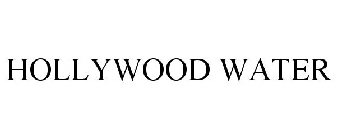 HOLLYWOOD WATER