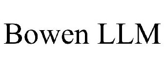 BOWEN LLM