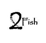 2 FISH