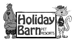 HOLIDAY BARN PET RESORTS