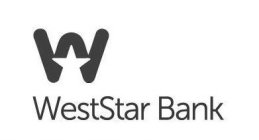 W WESTSTAR BANK