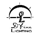 L D'FINE LIGHTING