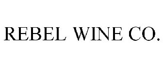 REBEL WINE CO.