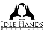 IDLE HANDS CRAFT ALES