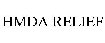 HMDA RELIEF