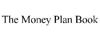 THE MONEY PLAN BOOK