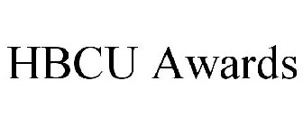 HBCU AWARDS