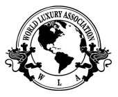 WORLD LUXURY ASSOCIATION WLA