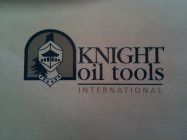 KNIGHT OIL TOOLS INTERNATIONAL