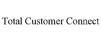 TOTAL CUSTOMER CONNECT