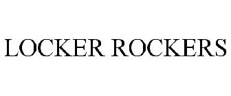 LOCKER ROCKERS