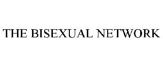 THE BISEXUAL NETWORK