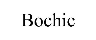 BOCHIC
