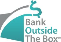 BANK OUTSIDE THE BOX