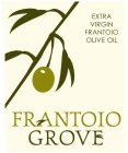 FRANTOIO GROVE EXTRA VIRGIN FRANTOIO OLIVE OIL