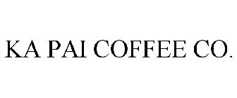 KA PAI COFFEE CO.