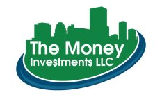 THE MONEY INVE$TMENT$ LLC