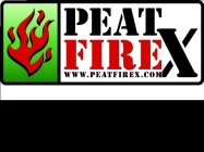 PEAT FIREX WWW.PEATFIREX.COM